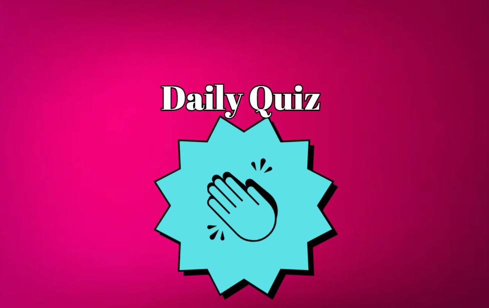 Daily Quiz: Get a High Score by Answering Correctly!