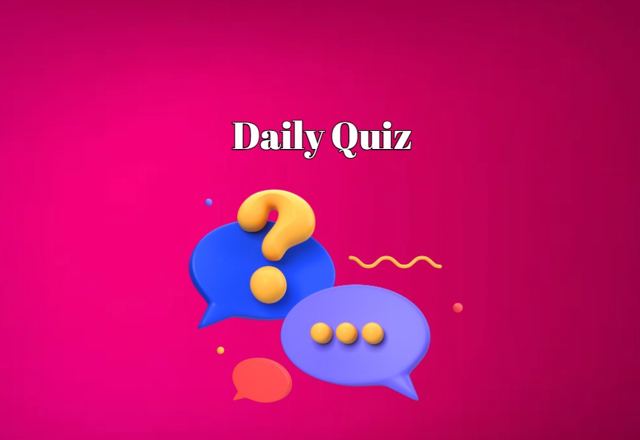 Daily Quiz: Think Fast! – Score 80 points to Be a Genius
