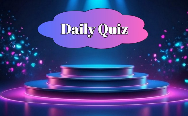 Daily Quiz: Get a High Score by Answering Correctly!