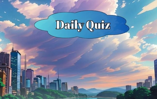 Daily Quiz Challenge: Only the Sharpest Minds Can Crack This Quiz!