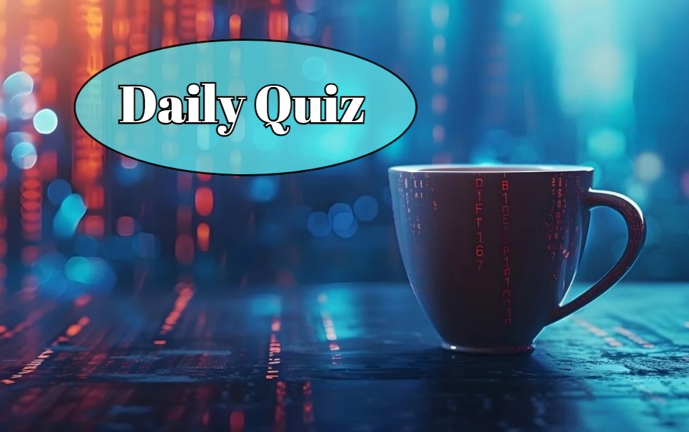 Daily Quiz - Dare to Try? This Quiz Isn’t as Easy as It Looks