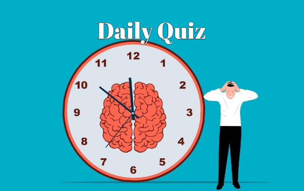 Fresh Mind-Blowing Daily Quiz - Have Fun!