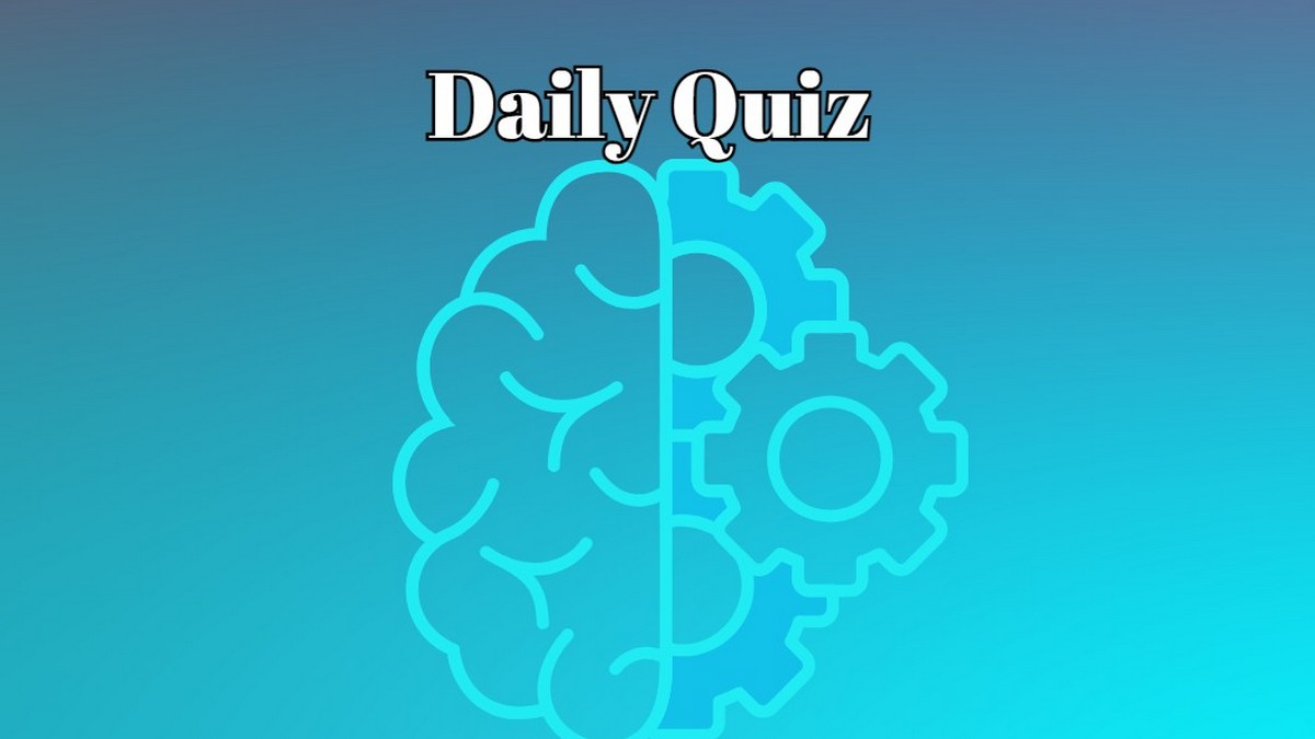 Daily Quiz - You’ll Feel Like a Genius If You Score 6/8 on This