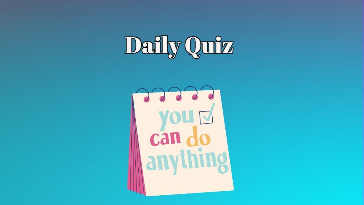 Daily Quiz Challenge: Only the Sharpest Minds Can Crack This Quiz!